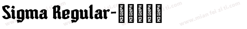 Sigma Regular字体转换